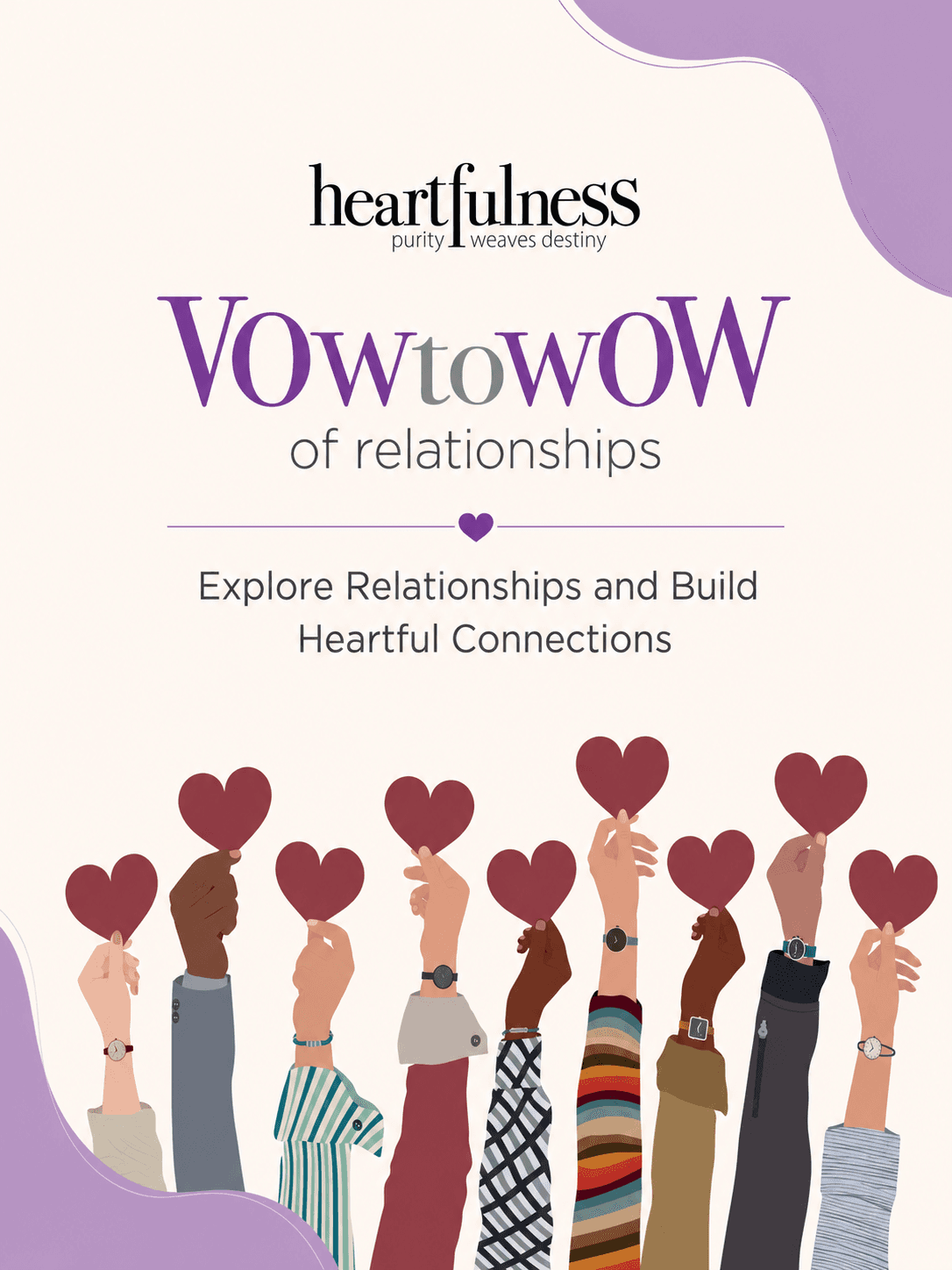 Vow to Wow of Relationships