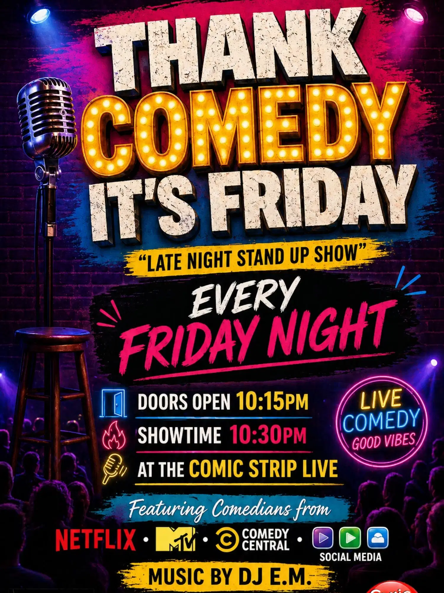 Thank Comedy It's Friday @ Comic Strip Live at The Comic Strip, New York